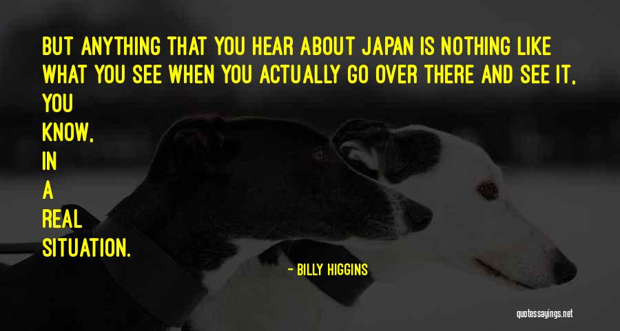 Beljakov Led Quotes By Billy Higgins Beljakov Led Quotes By Billy Higgins