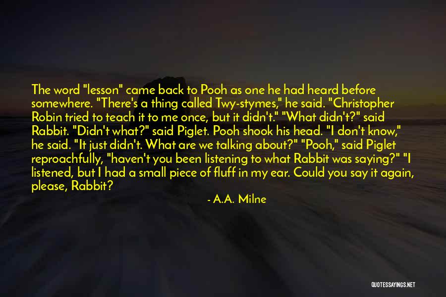 Belkacem Hacene Djaballah Quotes By A.A. Milne Belkacem Hacene Djaballah Quotes By A.A. Milne