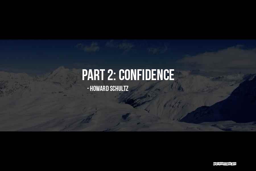 Belkacemi Said Quotes By Howard Schultz Belkacemi Said Quotes By Howard Schultz