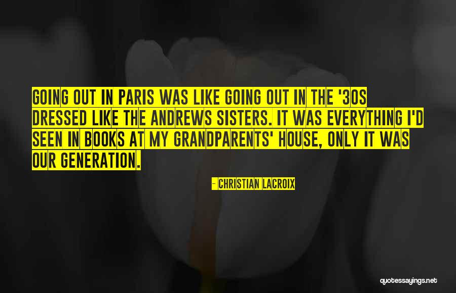 Belkassem Quotes By Christian Lacroix Belkassem Quotes By Christian Lacroix