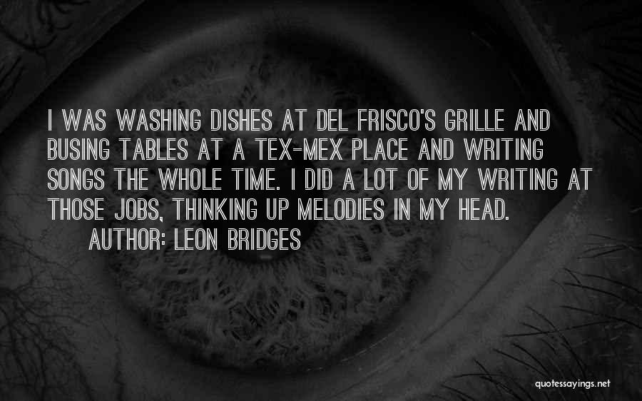Belkebir Quotes By Leon Bridges