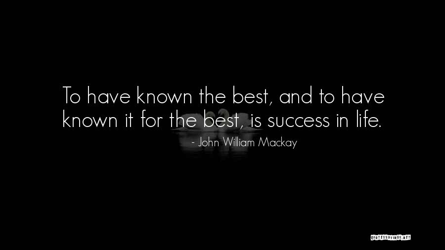 Belkhir Mohamed Quotes By John William Mackay Belkhir Mohamed Quotes By John William Mackay