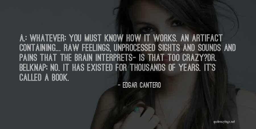 Belknap Quotes By Edgar Cantero Belknap Quotes By Edgar Cantero