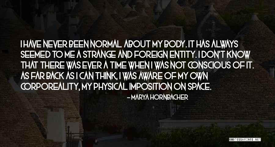Belkorp Quotes By Marya Hornbacher Belkorp Quotes By Marya Hornbacher