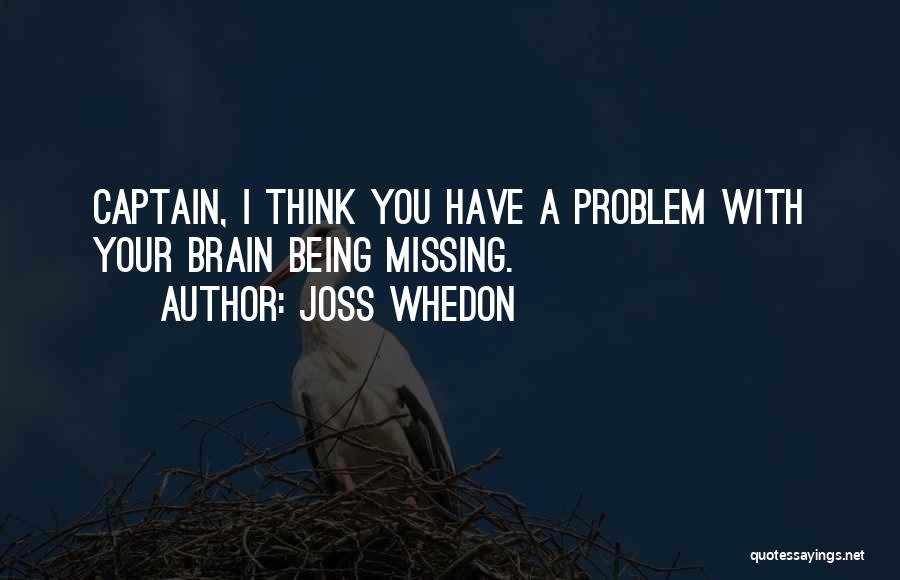 Belkzize Quotes By Joss Whedon