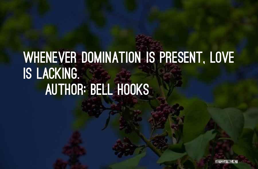Bell Gets Quotes By Bell Hooks