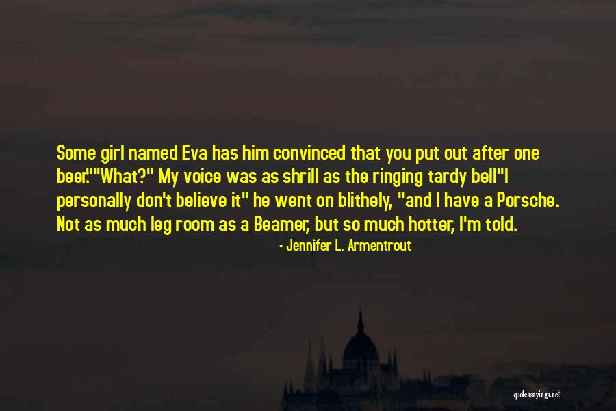 Bell Gets Quotes By Jennifer L. Armentrout