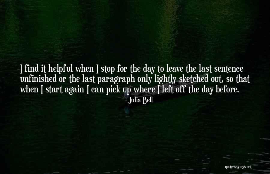 Bell Gets Quotes By Julia Bell Bell Gets Quotes By Julia Bell