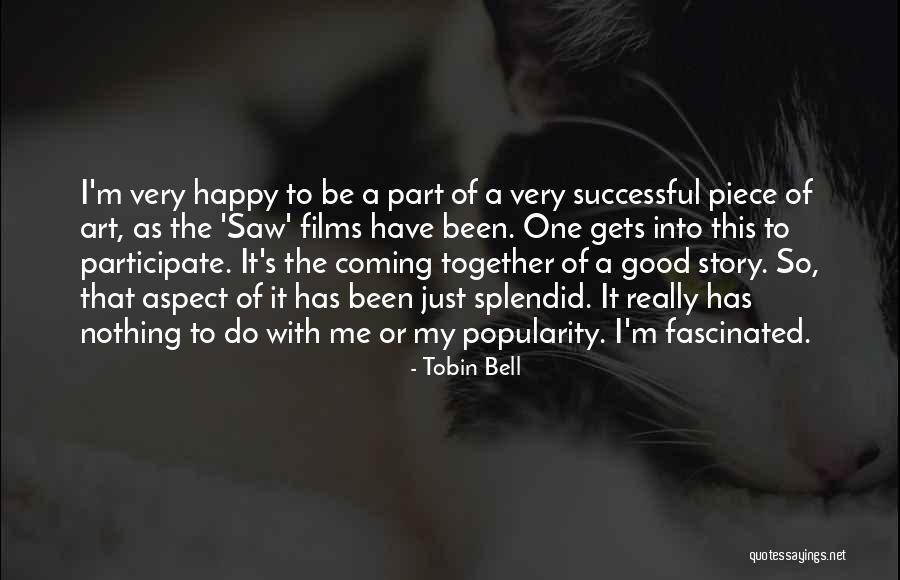 Bell Gets Quotes By Tobin Bell Bell Gets Quotes By Tobin Bell