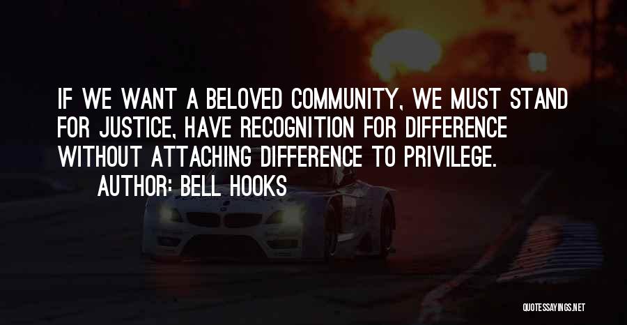 Bell Hooks Where We Stand Quotes By Bell Hooks