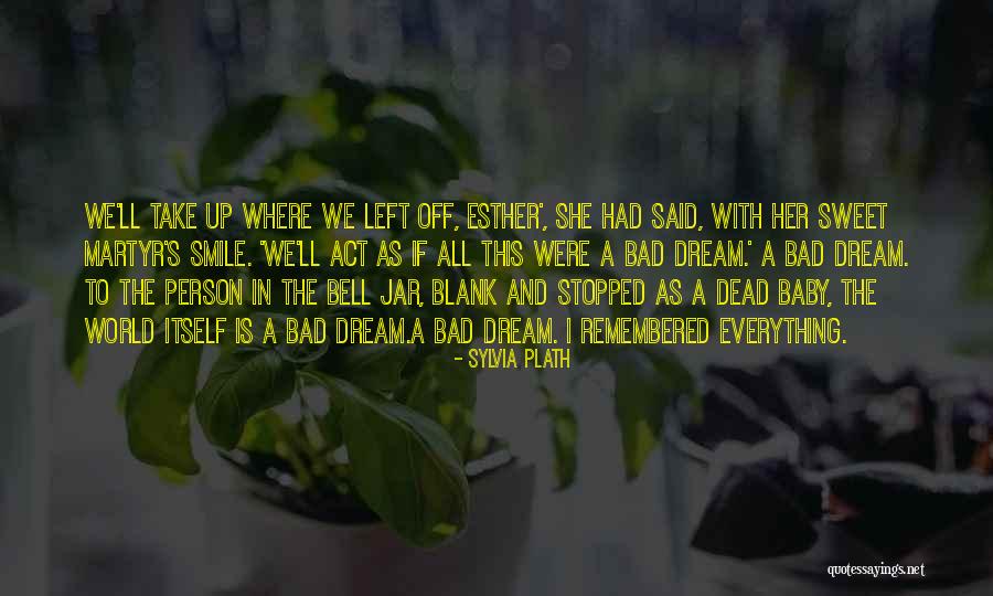 Bell Jar In The Bell Jar Quotes By Sylvia Plath Bell Jar In The Bell Jar Quotes By Sylvia Plath