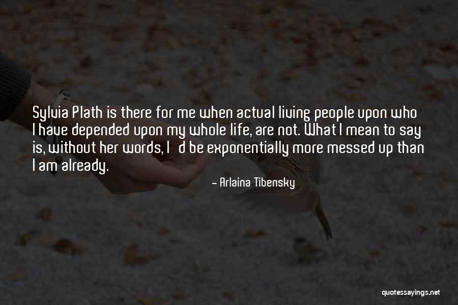 Bell Jar Quotes By Arlaina Tibensky Bell Jar Quotes By Arlaina Tibensky