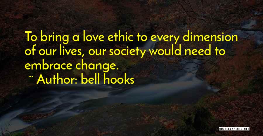 Bell Quotes By Bell Hooks