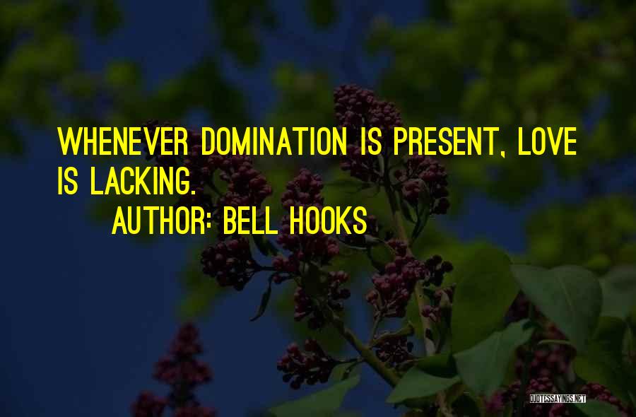 Bell Quotes By Bell Hooks