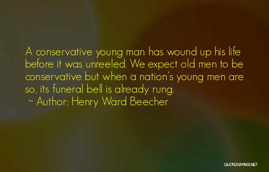 Bell Quotes By Henry Ward Beecher