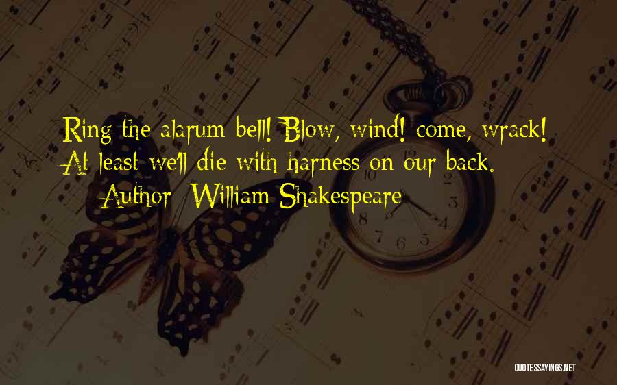 Bell Quotes By William Shakespeare