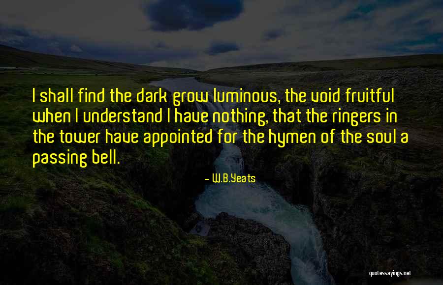 Bell Ringers Quotes By W.B.Yeats Bell Ringers Quotes By W.B.Yeats