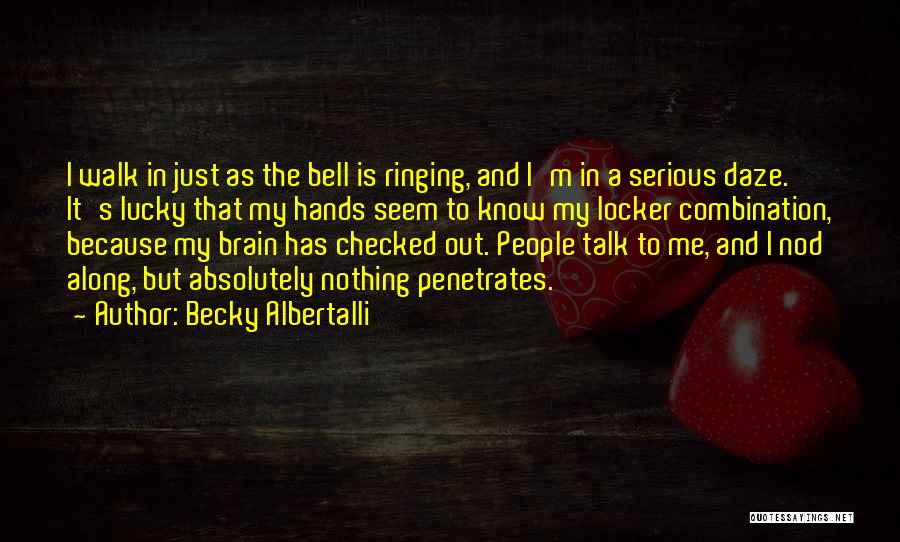 Bell Ringing Quotes By Becky Albertalli