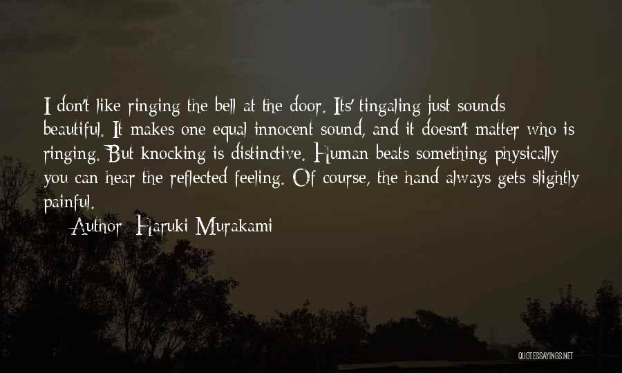 Bell Ringing Quotes By Haruki Murakami