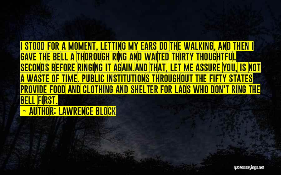 Bell Ringing Quotes By Lawrence Block