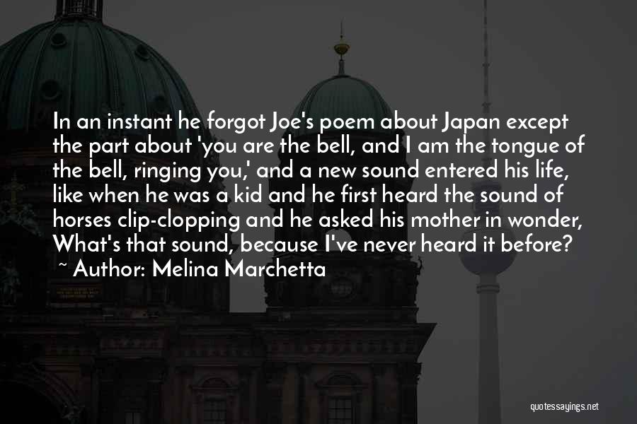 Bell Ringing Quotes By Melina Marchetta