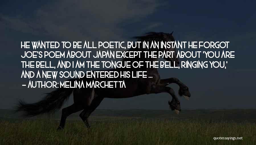 Bell Ringing Quotes By Melina Marchetta