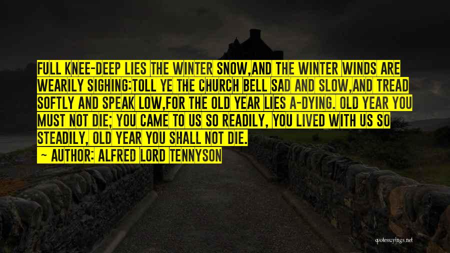 Bell Toll Quotes By Alfred Lord Tennyson