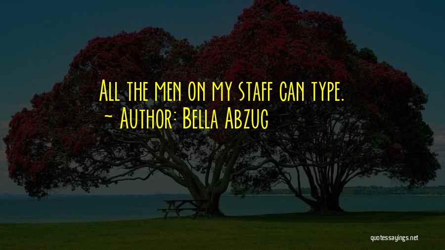 Bella Abzug Quotes 1166043