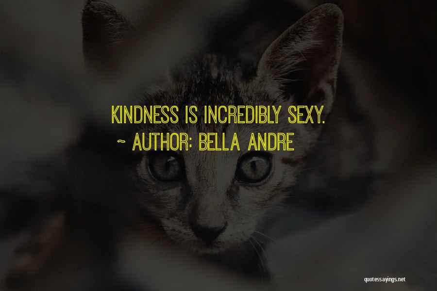 Bella Andre Quotes 1131692