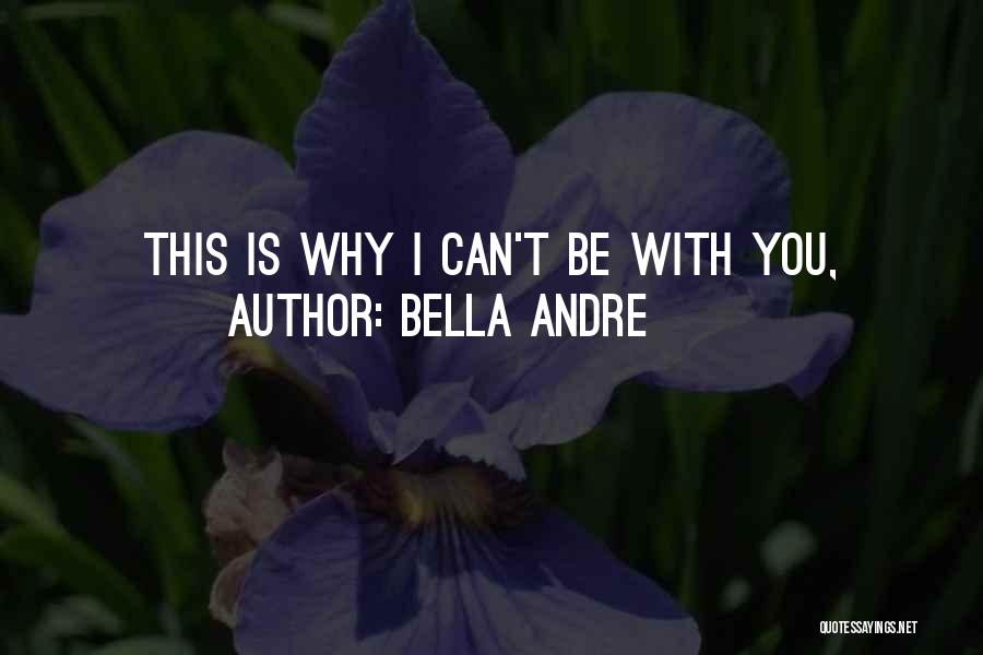 Bella Andre Quotes 1206323