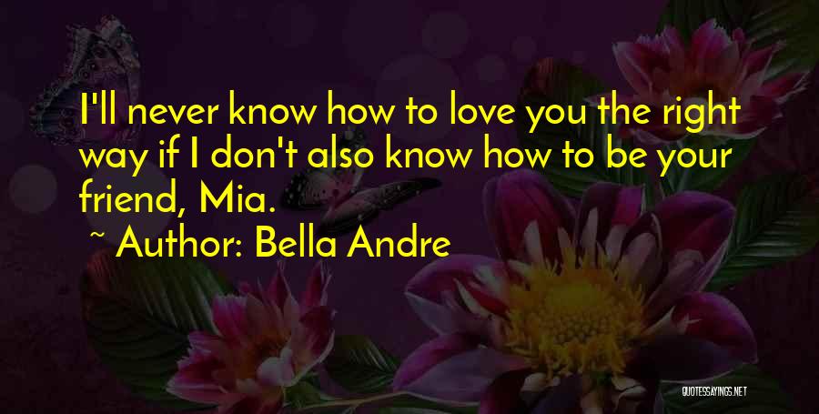 Bella Andre Quotes 1485306