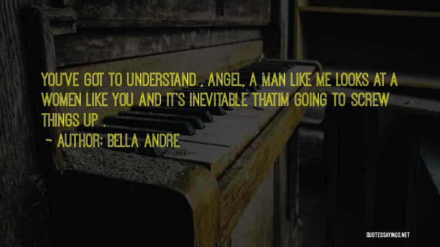 Bella Andre Quotes 2014874