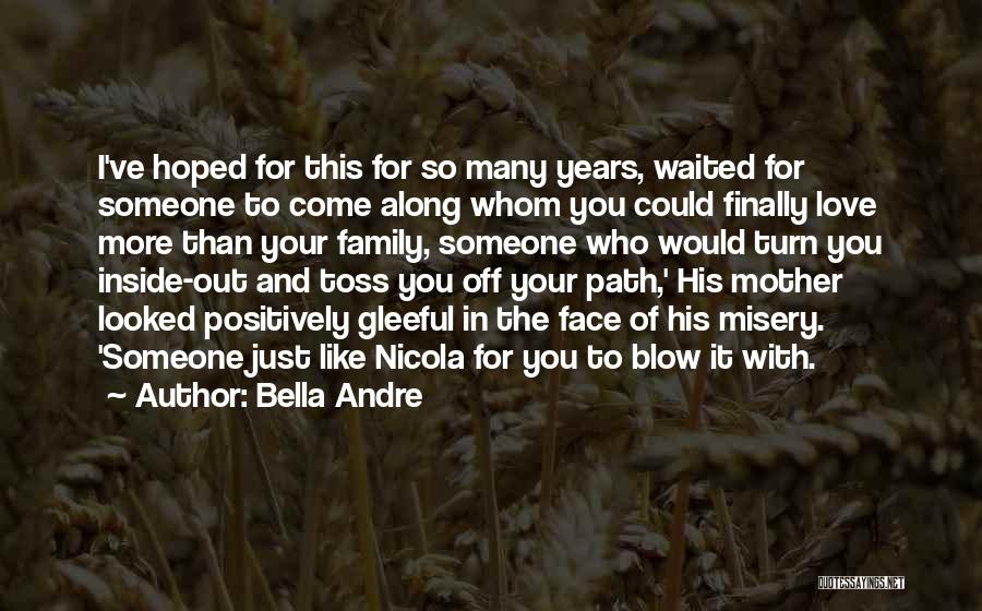 Bella Andre Quotes 351435