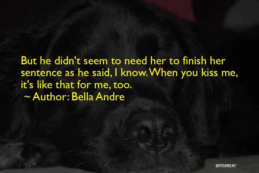 Bella Andre Quotes 485114