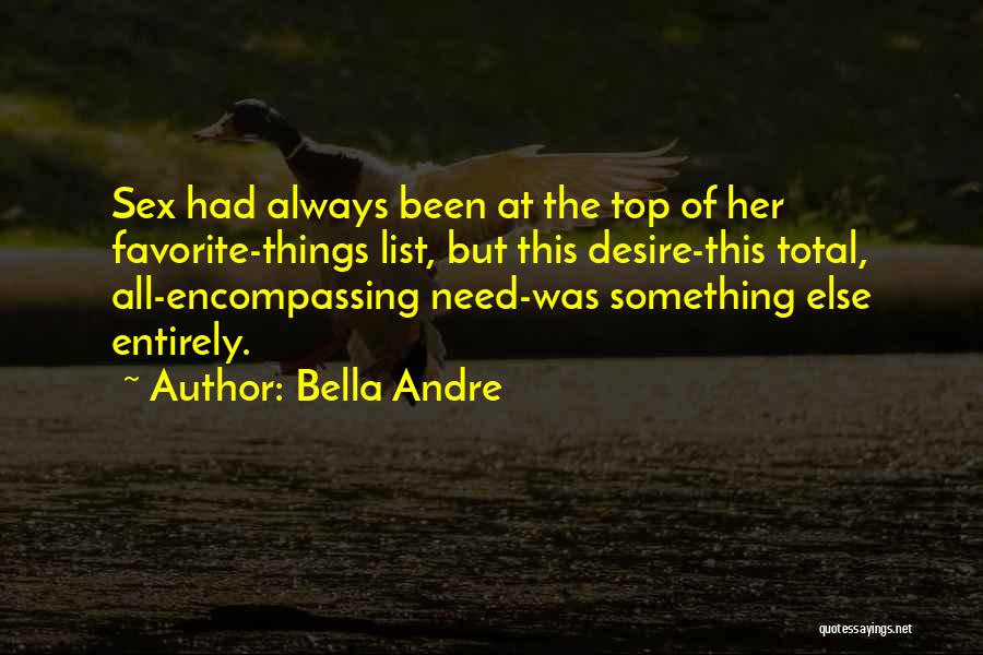 Bella Andre Quotes 704816