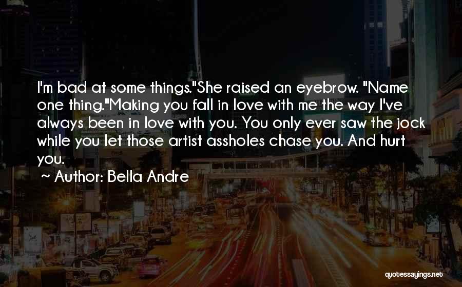 Bella Andre Quotes 732723