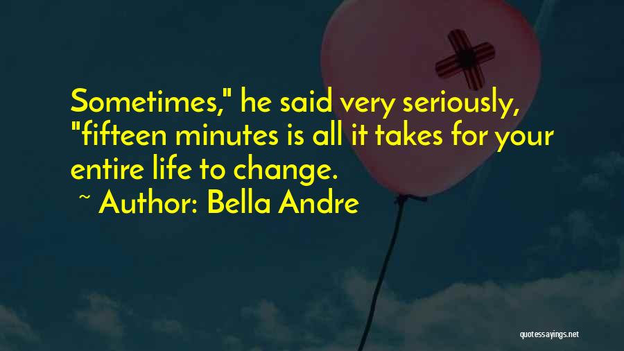 Bella Andre Quotes 880774