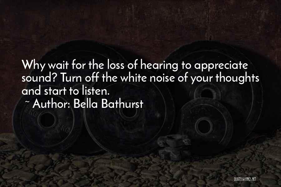 Bella Bathurst Quotes 834389