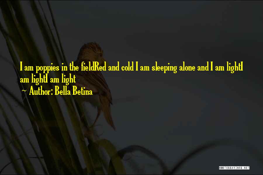 Bella Betina Quotes 623975