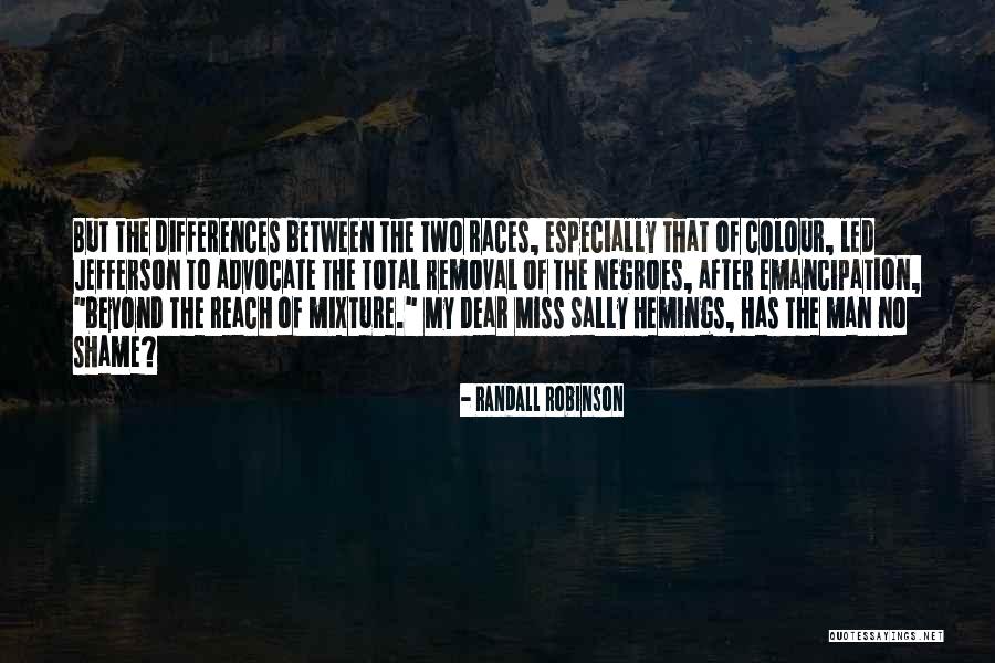Bella Dona Quotes By Randall Robinson Bella Dona Quotes By Randall Robinson