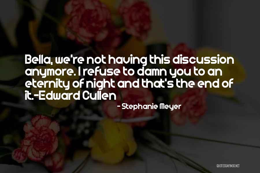 Bella Edward Cullen Quotes By Stephanie Meyer