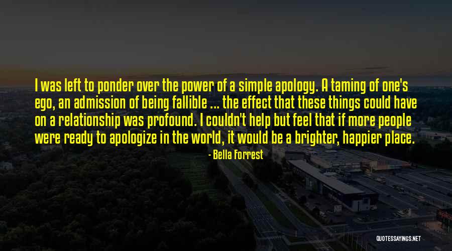 Bella Forrest Quotes 1654598