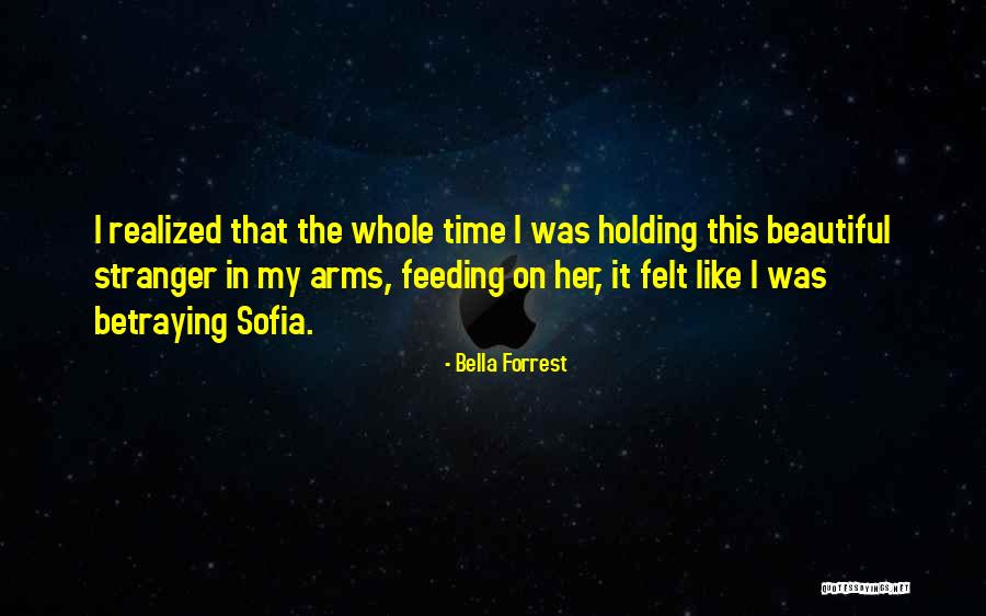 Bella Forrest Quotes 1728076