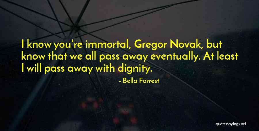 Bella Forrest Quotes 237430