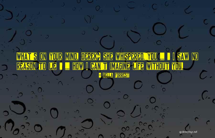 Bella Forrest Quotes 478534 Bella Forrest Quotes 478534