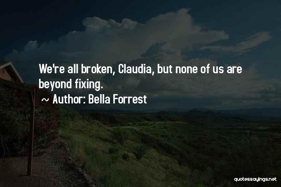 Bella Forrest Quotes 507959