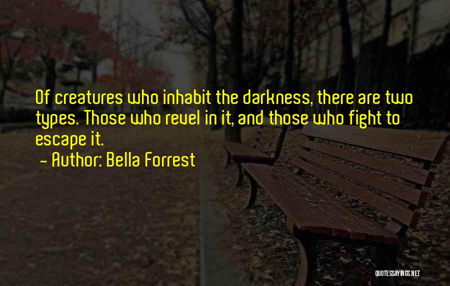 Bella Forrest Quotes 520158