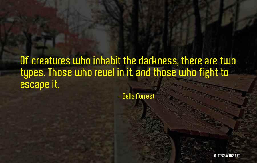 Bella Forrest Quotes 520158