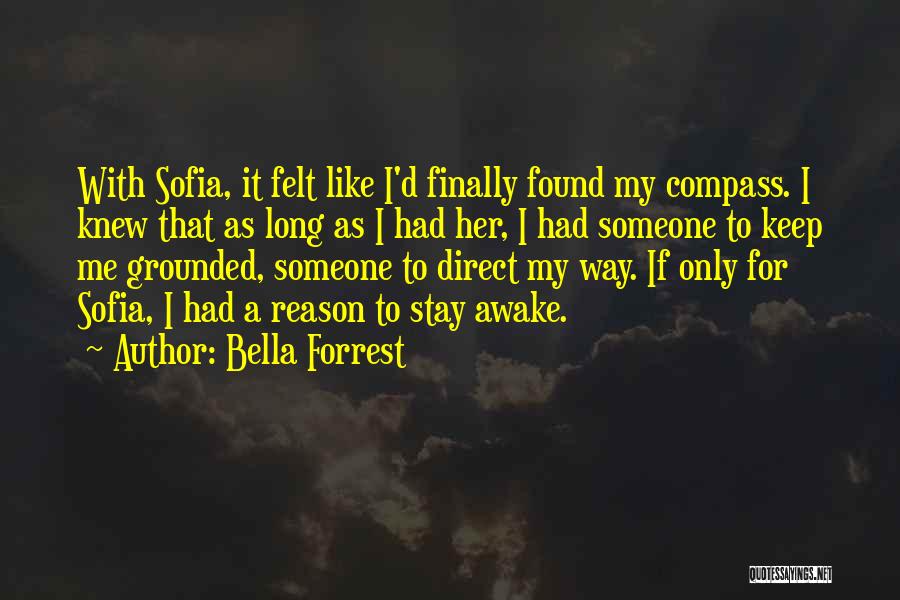 Bella Forrest Quotes 552216