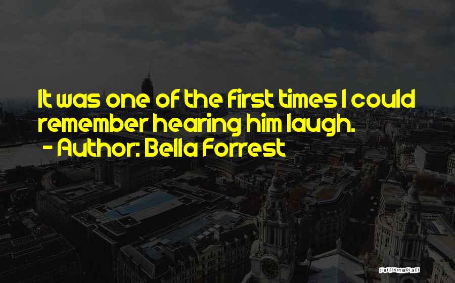 Bella Forrest Quotes 559626